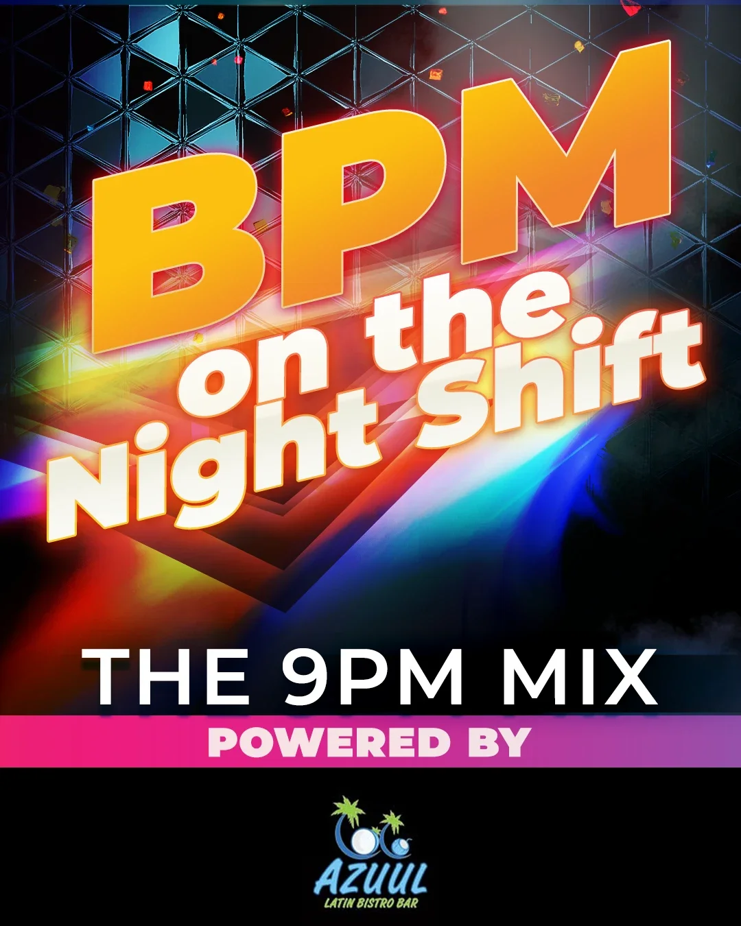 BPM on the Night Shift - The 9pm Mix